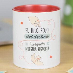 Taza El hilo rojo del destino ha tejido nuestra historia - (San valentín)